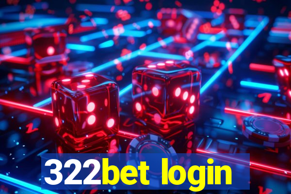 322bet login