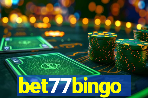 bet77bingo