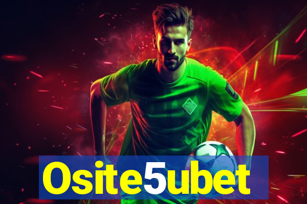 Osite5ubet