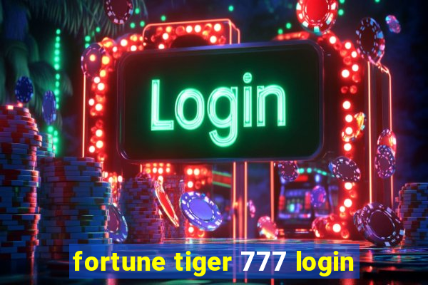 fortune tiger 777 login