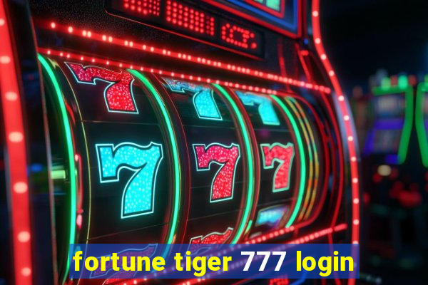 fortune tiger 777 login