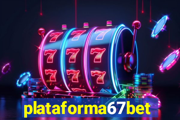 plataforma67bet.com