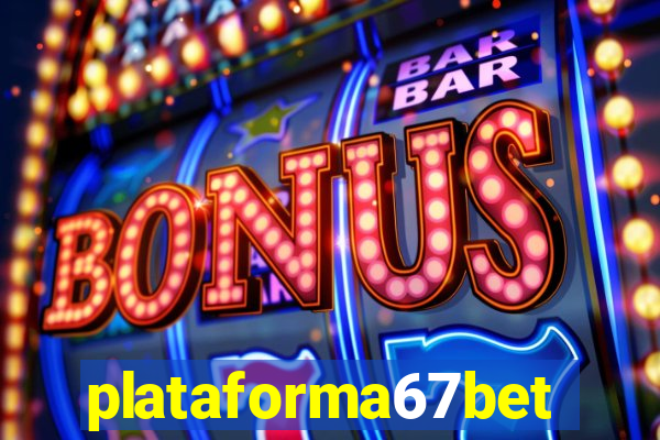 plataforma67bet.com