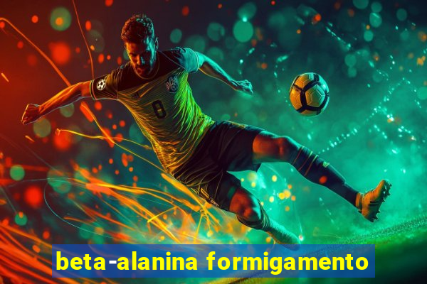 beta-alanina formigamento