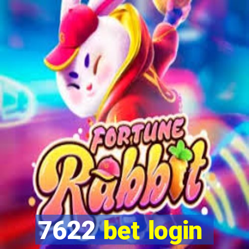 7622 bet login