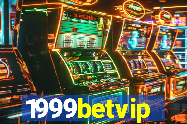 1999betvip