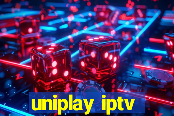 uniplay iptv