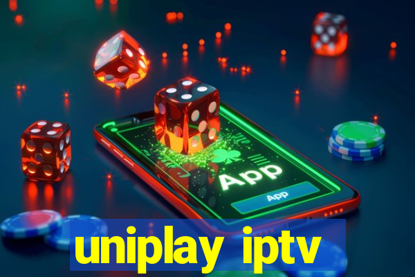 uniplay iptv