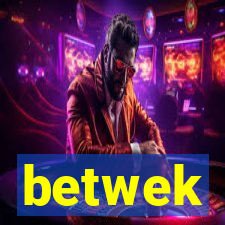 betwek