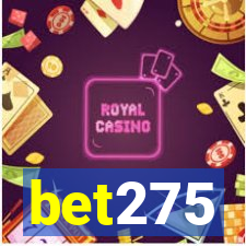 bet275