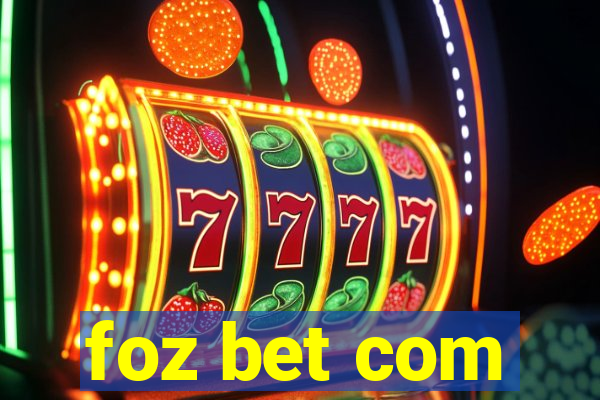 foz bet com