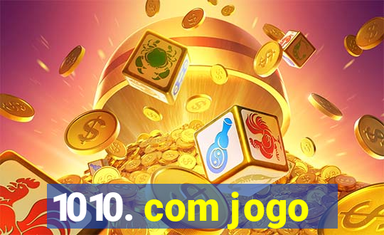 1010. com jogo