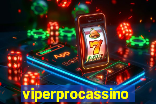 viperprocassino