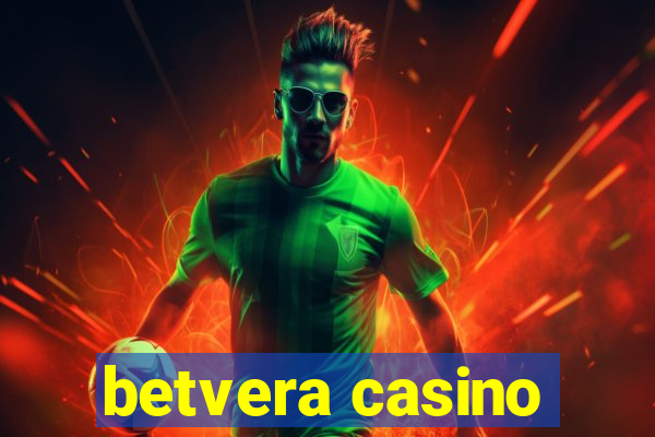 betvera casino