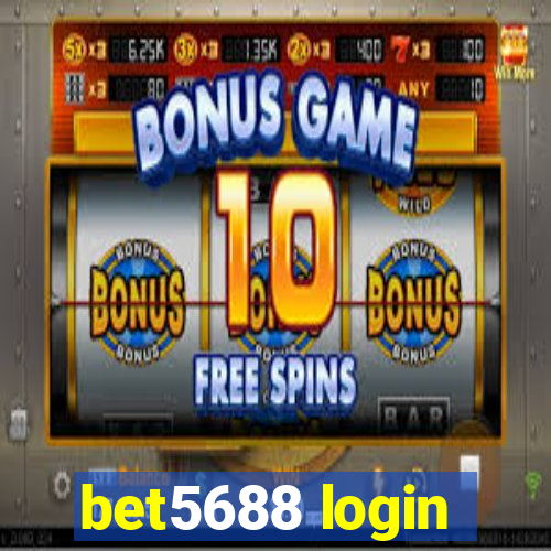 bet5688 login