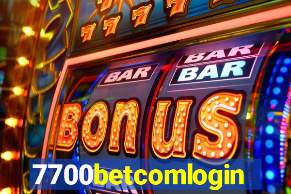 7700betcomlogin