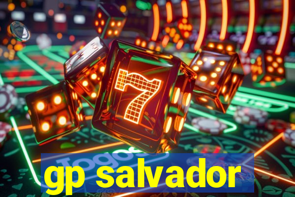 gp salvador