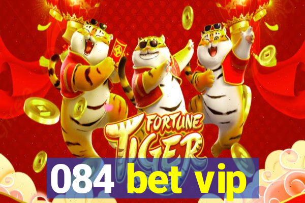 084 bet vip