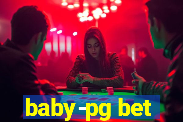 baby-pg bet