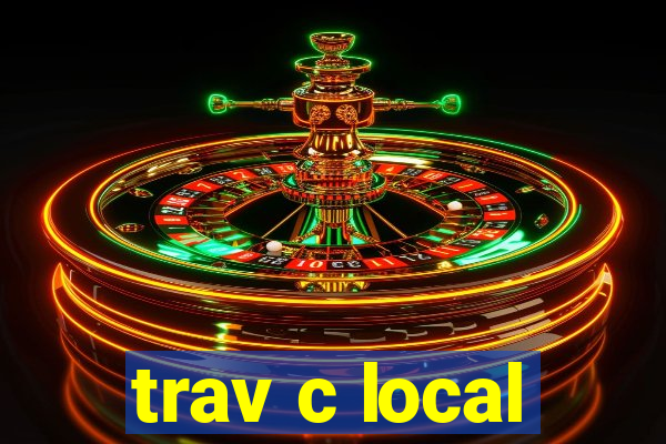 trav c local