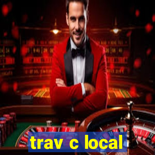 trav c local