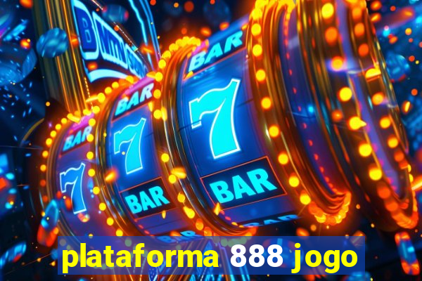 plataforma 888 jogo