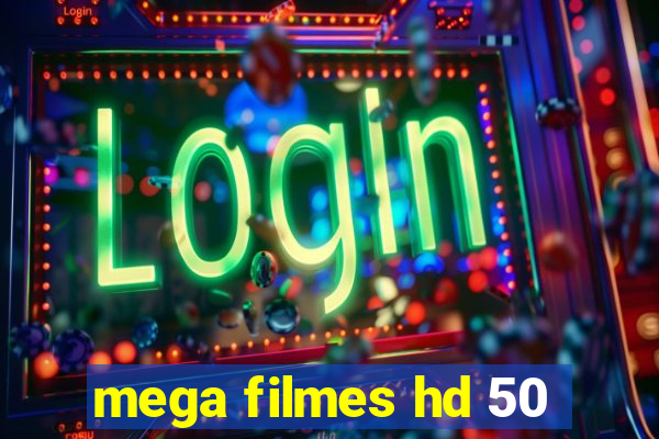 mega filmes hd 50