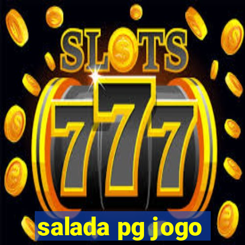 salada pg jogo