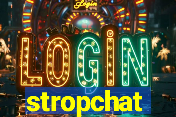 stropchat