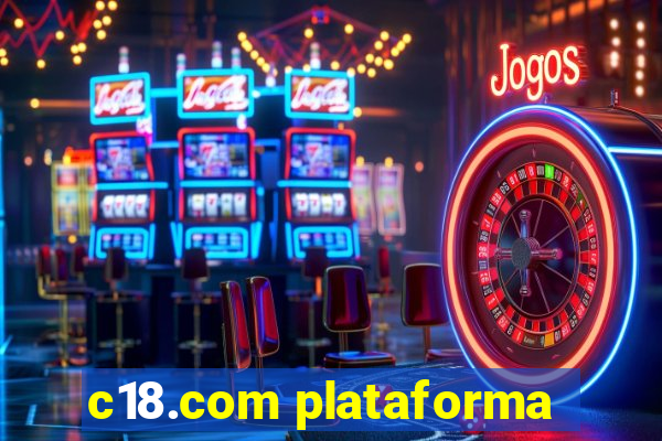 c18.com plataforma