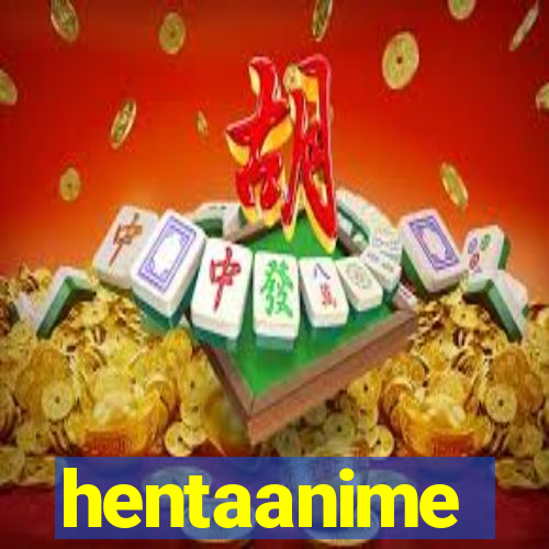 hentaanime