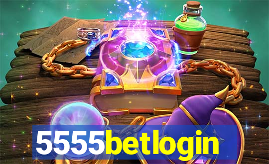 5555betlogin