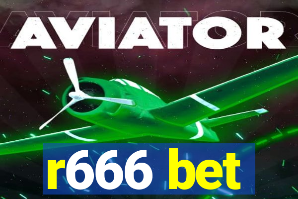 r666 bet