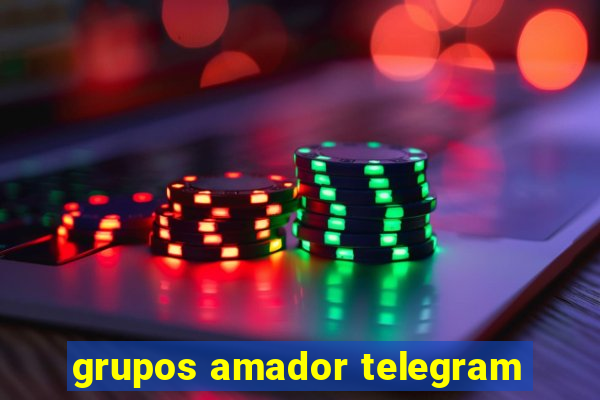 grupos amador telegram