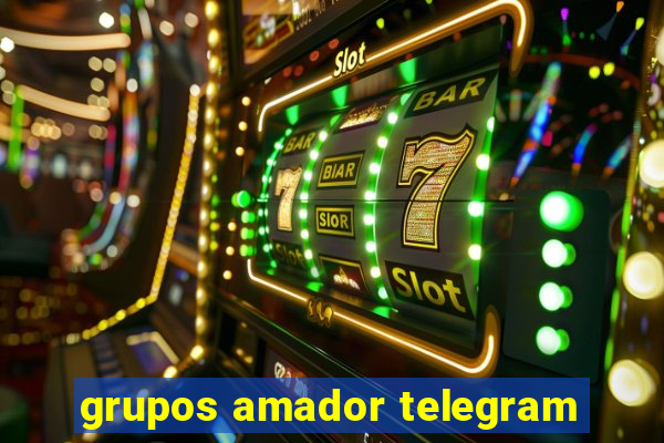 grupos amador telegram