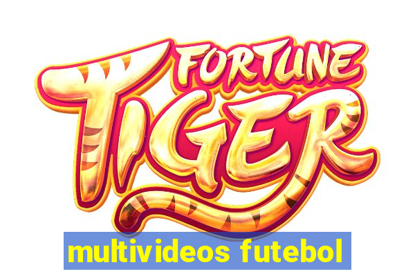 multivideos futebol