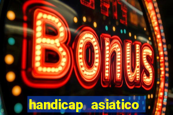 handicap asiatico 0.0 0.5