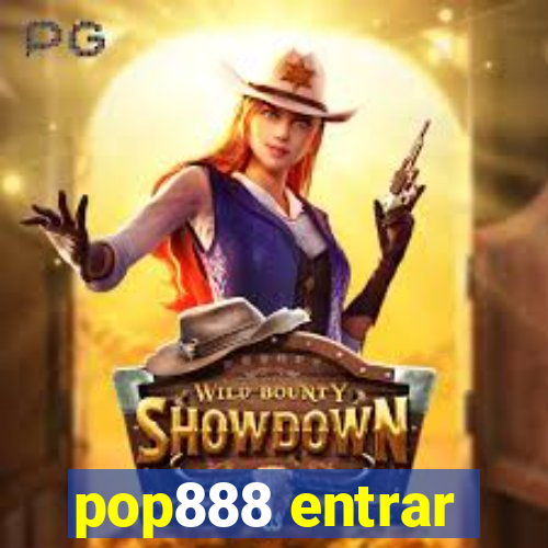 pop888 entrar