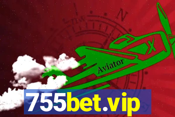 755bet.vip