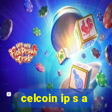 celcoin ip s a