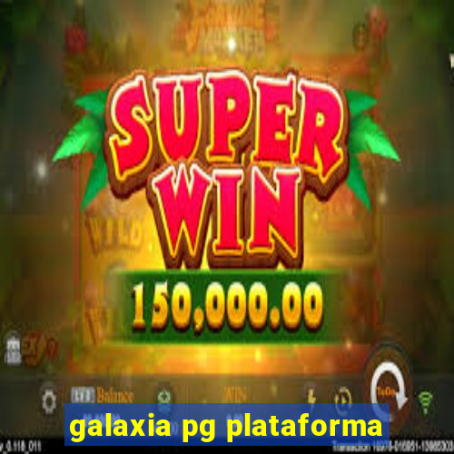 galaxia pg plataforma