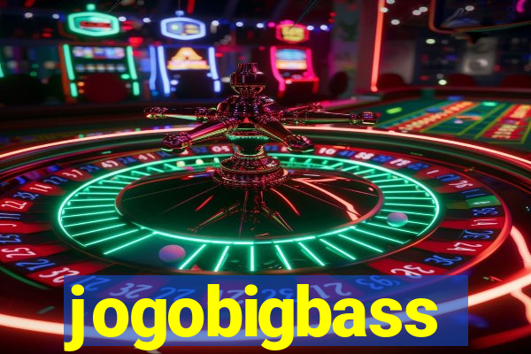 jogobigbass