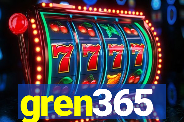 gren365