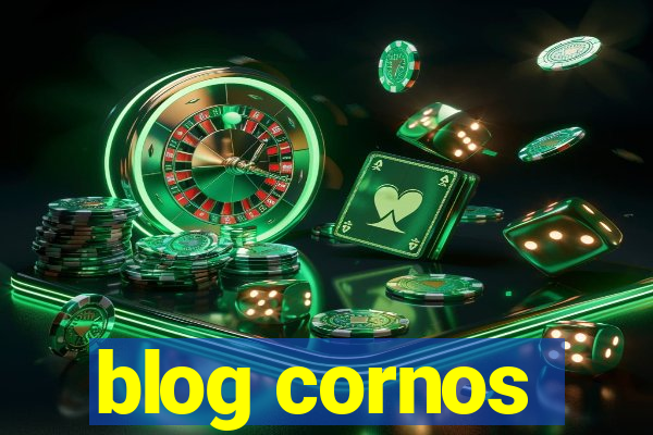 blog cornos