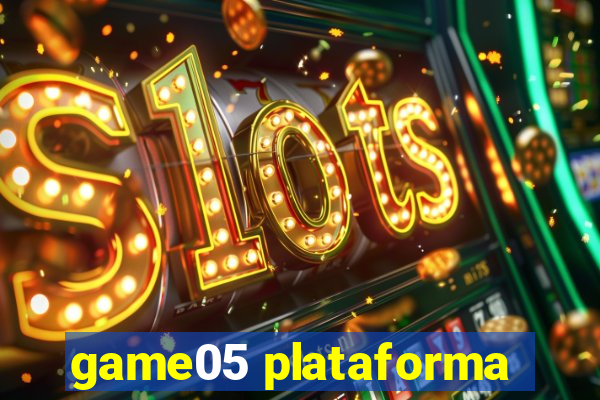 game05 plataforma