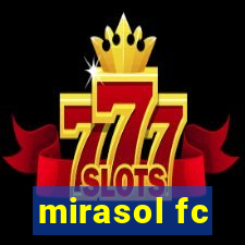 mirasol fc