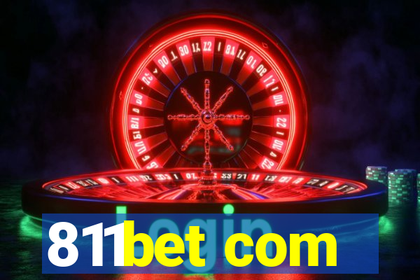 811bet com