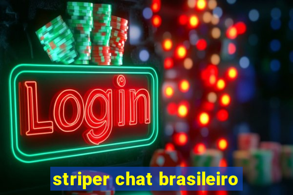 striper chat brasileiro