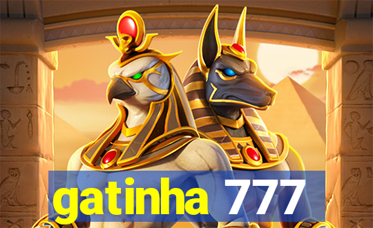 gatinha 777