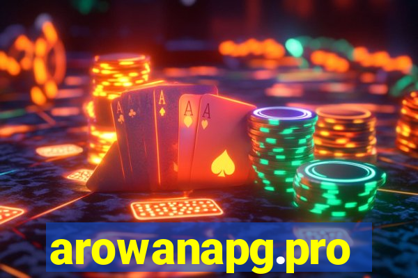 arowanapg.pro